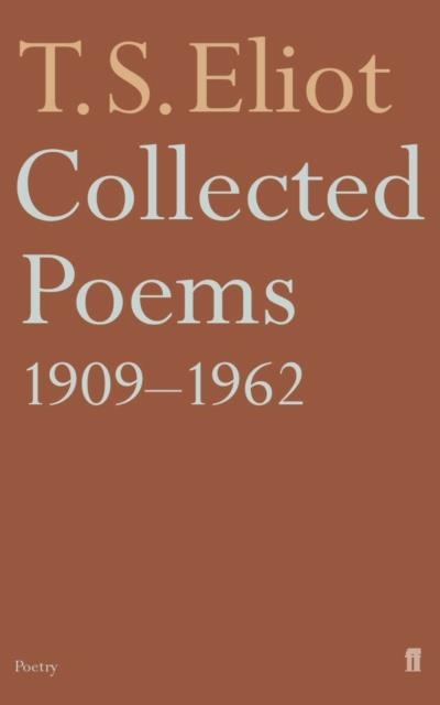 COLLECTED POEMS 1909-1962 | 9780571105489 | T S ELIOT