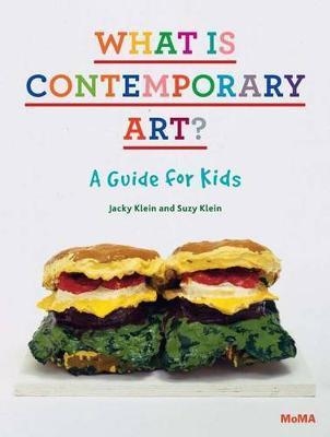 WHAT IS CONTEMPORARY ART? | 9780870708091 | JACKY KLEIN