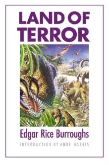 LAND OF TERROR | 9780803262652 | EDGAR RICE BURROUGHS