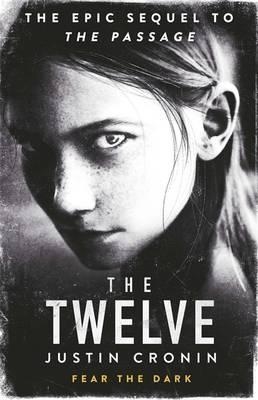 THE TWELVE | 9780752883335 | JUSTIN CRONIN