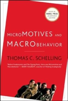 MICROMOTIVES AND MACROBEHAVIOR | 9780393329469 | THOMAS C SCHELLING