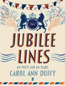 JUBILEE LINES | 9780571277056 | CAROL ANN DUFFY