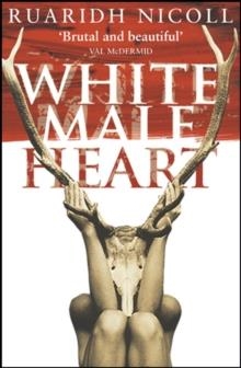 WHITE MALE HEART | 9780552999014 | NICOLL, R