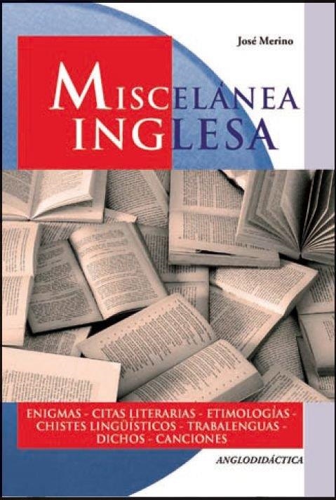 MISCELANEA INGLESA | 9788493970840 | JOSE MERINO
