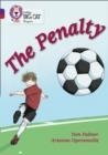 THE PENALTY -FICTION-PURPLE / RUBY | 9780007498529 | TOM PALMER