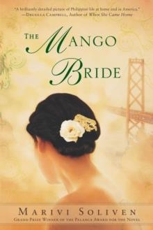 THE MANGO BRIDE | 9780451239846 | MARIVI SOLIVEN