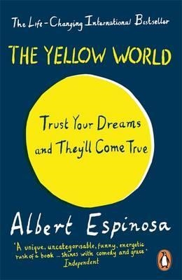 YELLOW WORLD, THE | 9780718194819 | ALBERT ESPINOSA
