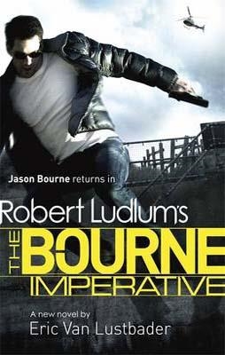 ROBERT LUDLUM'S THE BOURNE IMPERATIVE | 9781409120568 | ERIC VAN LUSTBADER