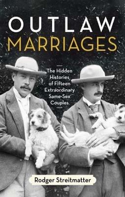 OUTLAW MARRIAGES | 9780807003428 | RODGER STREITMATTER