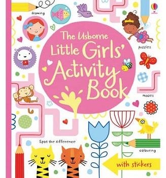 LITTLE GIRLS' ACTIVITY BOOK | 9781409550006 | LUCY BOWMAN