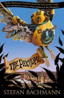 THE PECULIAR | 9780007498833 | STEFAN BACHMANN