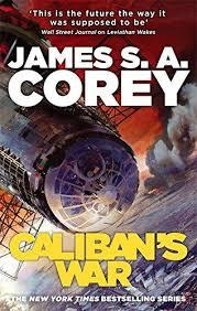 CALIBAN'S WAR | 9781841499918 | JAMES S.A. COREY