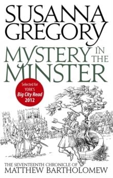 MYSTERY IN THE MINSTER | 9780751542592 | SUSANNA GREGORY