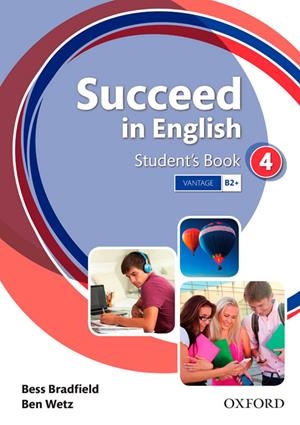 SUCCEED IN ENGLISH 4 SB (SPANISH) | 9780194844277 | WETZ, BEN