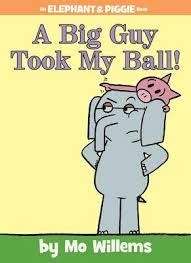 ELEPHANT AND PIGGIE: BIG GUY TOOK MY BALL! HB | 9781423174912 | MO WILLEMS
