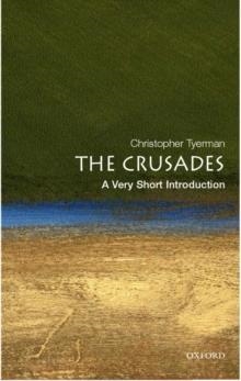 CRUSADES, THE A VERY SHORT INTRODUCTION | 9780192806550 | CHRISTOPHER TYERMAN