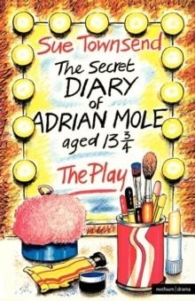 SECRET DIARY OF ADRIAN MOLE PLAY | 9780413592507 | SUE TOWSEND
