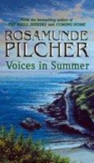 VOICES IN SUMMER | 9780751505719 | ROSAMUNDE PILCHER