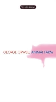 ANIMAL FARM (50TH ANNIVERSARY) | 9780451526342 | GEORGE ORWELL