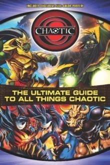 ULTIMATE GUIDE TO ALL THINGS CHAOTIC, THE | 9780448453972 | JAKE BLACK