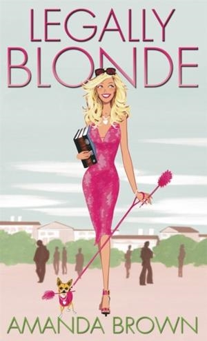 LEGALLY BLONDE | 9780751534559 | AMANDA BROWN