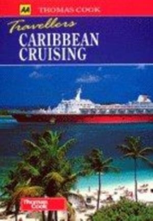 CARIBBEAN CRUISING INC. MIAMI THOMAS COO | 9780749518790 | THOMAS COOK