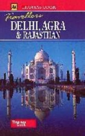 DELHI, AGRA AND RAJASTHAN THOMAS COOK | 9780749520397 | THOMAS COOK