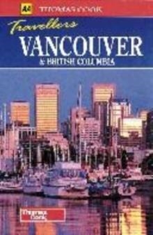 VANCOUVER AND BRITISH COLUMBIA THOMAS COOK | 9780749520250 | THOMAS COOK