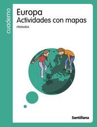 CUADERNO ACTIVIDADES CON MAPAS EUROPA | 9788429447651 | Varios autores