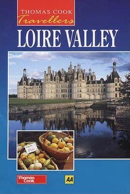 LOIRE VALLEY THOMAS COOK | 9780749510190 | THOMAS COOK