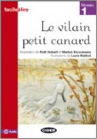 LE VILAIN PETIT CANARD. LIVRE AUDIO @ | 9788853007544 | ADAPTATION BY R. HOBART,  M. ESCOUSSANS