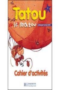 TATOU LE MATOU 1 EXERCICES | 9782011551887