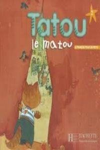 TATOU LE MATOU 2 ELEVE | 9782011551900