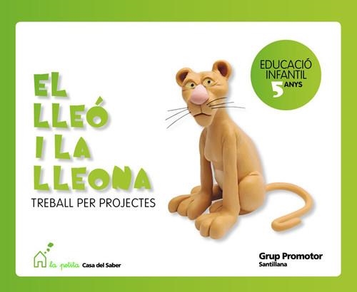 5ANYS EL LLEO I LA LLEONA CATAL ED10 | 9788479185732 | Varios autores