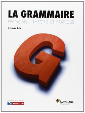 LA GRAMMAIRE LIVRE + CORRIGES | 9788492729852 | Varios autores