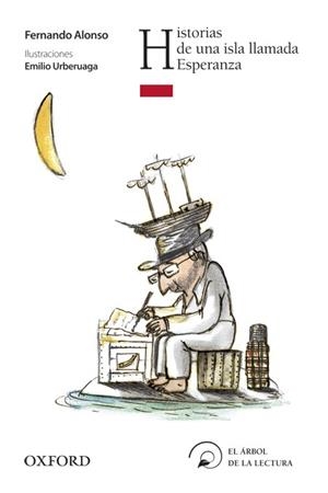 HISTORIAS DE UNA ISLA LLAMADA ESPERAúARB INF+8 | 9788467353792 | ALONSO, FERNANDO