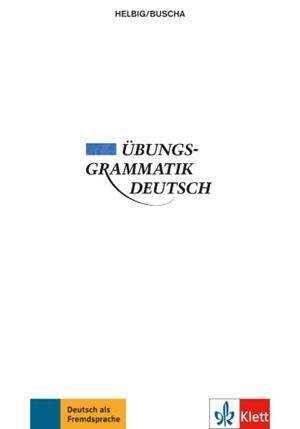 ÜBUNGSGRAMMATIK DEUTSCH -B1-C2 | 9783126063661
