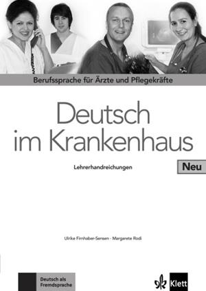 DEUTSCH IM KRANKENHAUS NEU - GUÍA DIDÁCTICA -A2-B2 | 9783126061803
