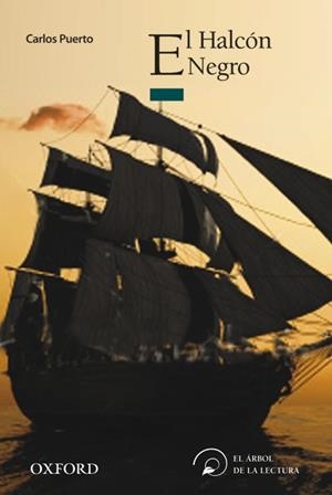 EL HALCON NEGRO-ARB LEC JUV+12 | 9788467352481 | PUERTO, CARLOS