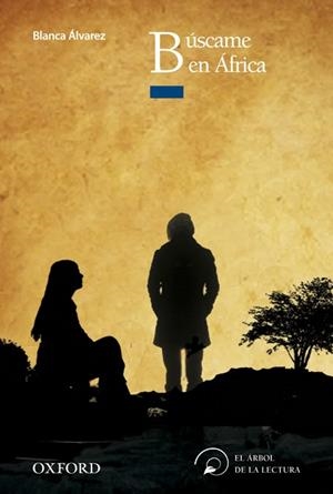 BUSCAME EN AFRICA-ARB LEC JUV+14 | 9788467356458 | ÁLVAREZ, BLANCA
