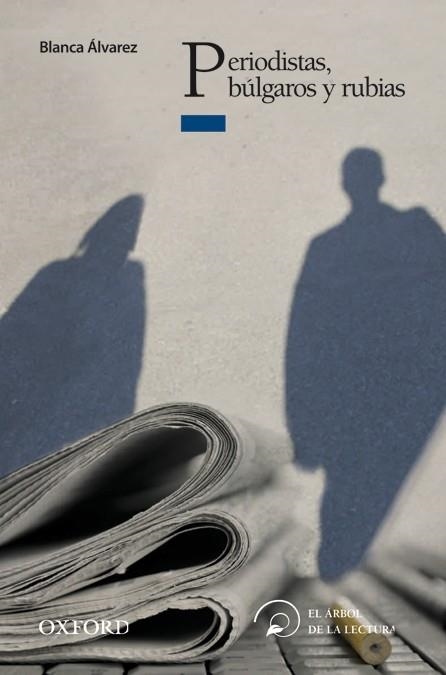 PERIODISTAS BULGAROS Y..-ARB LEC JUV+14 | 9788467356434 | ÁLVAREZ, BLANCA
