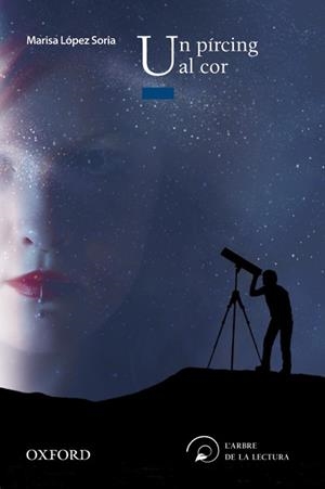 UN PIRCING AL COR (CAT)-ARB LEC JUV+14 | 9788467357271 | LóPEZ SORIA, MARISA