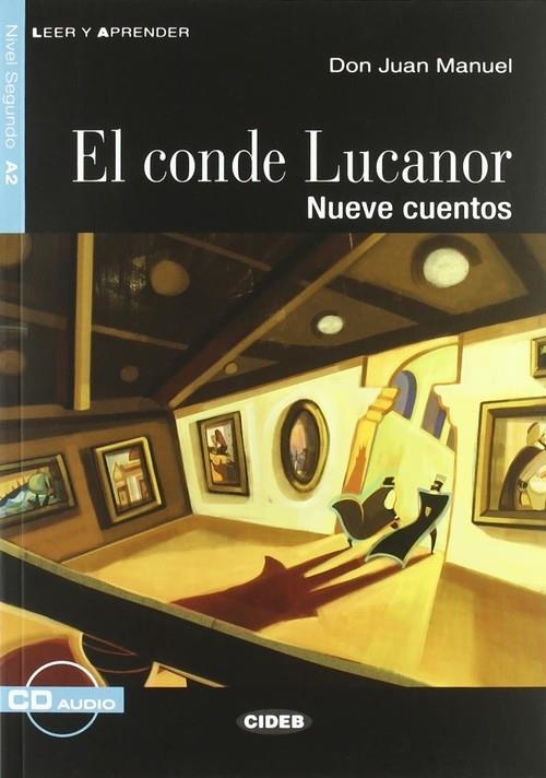 EL CONDE LUCANOR. NUEVE CUENTOS. LIBRO + CD | 9788853007209 | DON JUAN MANUEL