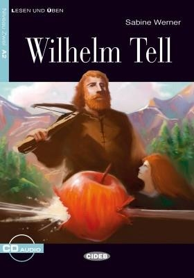 WILHELM TELL. BUCH + CD | 9788853006127 | SABINE WERNER