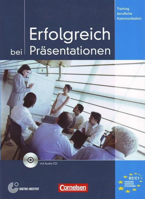 ERFOLGREICH BEI PRASENTATIONEN KURSBUCH MIT CD | 9783060202638 | CORNELSEN