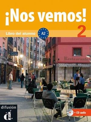 NOS VEMOS! A2 - ALUMNO + CD NIVEL 2 | 9788484436539 | LLORET IVORRA, EVA MARíA/RIBAS, ROSA/WIENER, BIBIANA/PéREZ CAñIZARES, PILAR