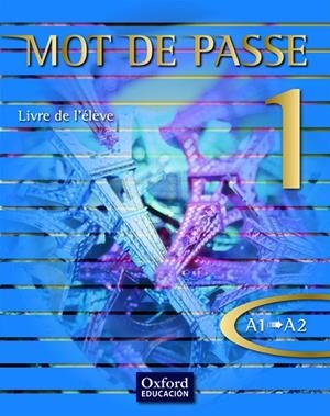 MOT DE PASSE 1 LA | 9788467351651 | FAVRET, CATHERINE/BOURDAIS, DANIèLE/FINNIE, SUE