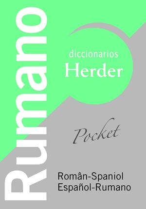 DICCIONARIO HERDER POCKET ESPAÑOL<>RUMANO | 9788425425424 | FONTANA, JOAN/LUPU, CATALINA/ANI, VIRGIL