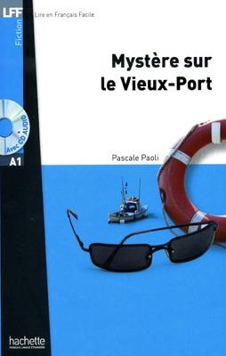 MYSTERE SUR LE VIEUX PORT+CD | 9782011557384