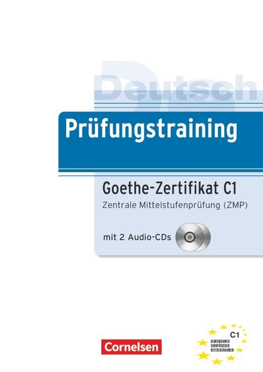 PRUFUNGSTRAINING GOETHE-ZERTIFIKAT C1 | 9783060205318 | VARIOUS AUTHORS